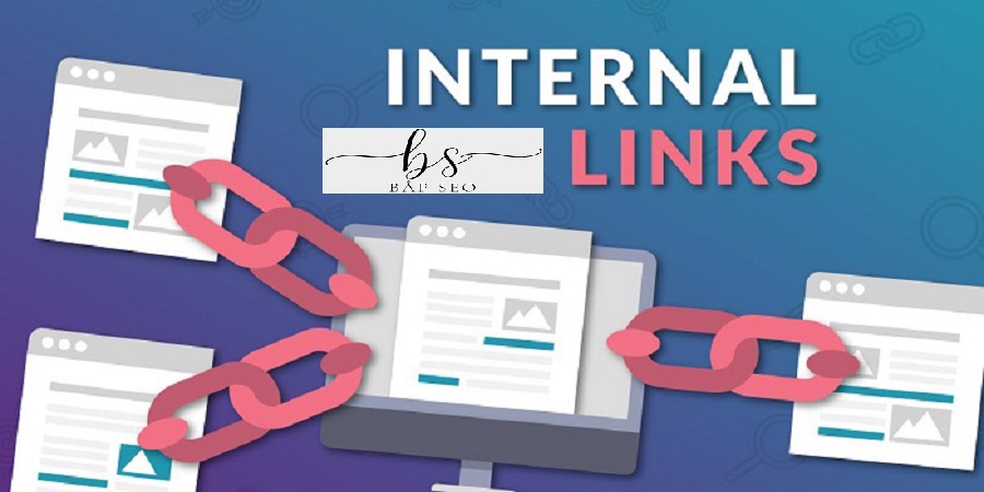 Internal Link là gì?