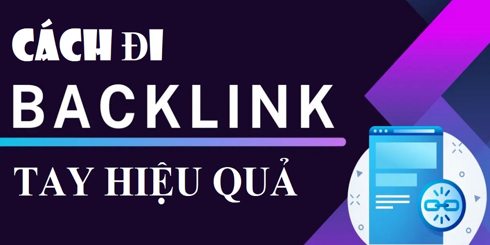 Cách đi backlink tay hiệu quả