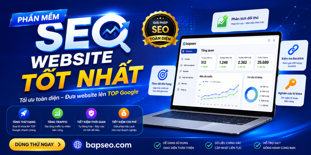 Phần Mềm SEO Website Tốt Nhất